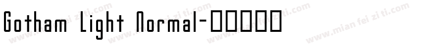Gotham Light Normal字体转换